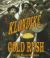 The Klondike Gold Rush