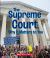 The Supreme Court: Why It Matters to You (a True Book: Why It Matters)