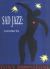 Sad Jazz : Sonnets Sad Jazz : Sonnets