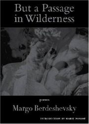 But a Passage in Wilderness
