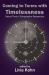 Coming to Terms with Timelessness : Daoist Time in Comparative Perspective