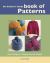 The Knitter's Handy Book of Patterns : Basic Designs in Multiple Sizes and Gauges
