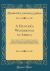 A Hunter's Wanderings in Africa : Being a Narrative of Nine Years Spent Amongst the Game of the Far Interior of South Africa; Containing Accounts of Explorations Beyond the Zambesi, on the River Chobe, and in the Matabele and Mashuna Countries