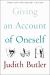 Giving an Account of Oneself : Twentieth Anniversary Edition, with a New Preface by the Author