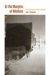 At the Margins of Nihilism : Deconstruction and Social Death