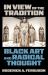 In View of the Tradition : Black Art and Radical Thought