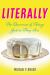 Literally : The Queerness of Things Just As They Are