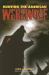 Hunting the American Werewolf : Beast Men in Wisconsin and Beyond