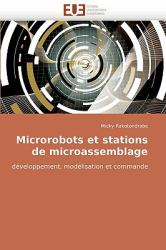 Microrobots et Stations de Microassemblage