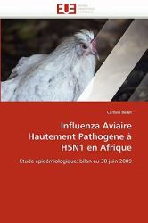 Influenza Aviaire Hautement Pathogène À H5n1 en Afrique