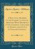 A Practical Grammar of the Sanskrit Language, Arranged with Reference to the Classical Languages of Europe, for the Use of English Students (Classic Reprint)