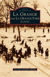 La Grange and la Grange Park, Illinois