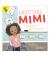 Meeting Mimi : A Story about Different Abilities