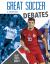 Great Soccer Debates