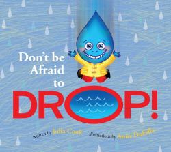 Don't be Afraid to Drop