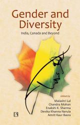 Gender and Diversity : India, Canada and Beyond