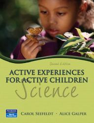 Active Experiences for Active Children : Science
