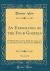 An Exposition of the Four Gospels, Vol. 1 Of 2 : Of Which Those by St. Mark, St. Luke, and St. John, Have Never Before Been Published (Classic Reprint)