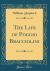 The Life of Poggio Bracciolini (Classic Reprint)