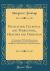 Phallicism, Celestial and Terrestrial, Heathen and Christian : Its Connexion with the Rosicrucians and the Gnostics and Its Foundation in Buddhism, with an Essay on Mystic Anatomy (Classic Reprint)