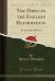 The Dawn of the English Reformation : Its Friends and Foes (Classic Reprint)
