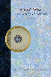 Adam's Wish : Unknown Poetry of Tahirih