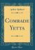 Comrade Yetta (Classic Reprint)