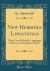New Hebrides Linguistics : There New Hebrides Languages (Efatese, Eromangan, Santo) (Classic Reprint)