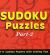 Sudoku Puzzles: Part 2 : 111 Sudoku Puzzles with Solving Tips Sudoku Puzzles: Part 2 : 111 Sudoku Puzzles with Solving Tips