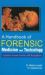 Handbook of Forensic Medicine and Toxicology : Question Answer Format with Illustrations