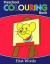 Preschool Colouring Book : First Words Preschool Colouring Book : First Words