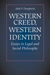 Western Creed, Western Identity