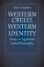 Western Creed, Western Identity