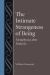 Intimate Strangeness of Being