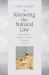 Knowing the Natural Law : From Precepts and Inclinations to Deriving Oughts