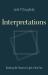Interpretations : Reading the Present in Light of the Past