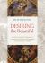 Desiring the Beautiful : The Erotic-Aesthetic Dimension of Deification in Dionysius the Areopagite and Maximus the Confessor