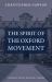 The Spirit of the Oxford Movement