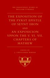 The Exposition of 1 John and an Exposition upon Matthew V-VII