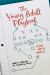The Young Adult Playbook : Living Like It Matters The Young Adult Playbook : Living Like It Matters