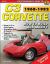 C3 Corvette, 1968-1982 : How to Build and Modify C3 Corvette, 1968-1982 : How to Build and Modify