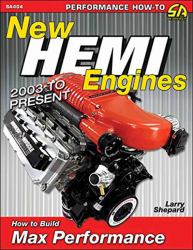 New Hemi Engines: 2003 to Present: How to Build Max Performance