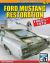 Ford Mustang Restoration 1964 1-2-1973 : Restoration How-to