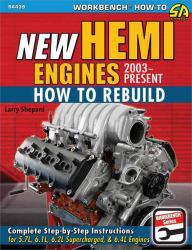 New Hemi Engines 2003-Present : How to Rebuild