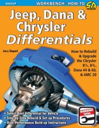 Jeep, Dana & Chrysler Differentials : How to Rebuild the 8-1/4, 8-3/4, Dana 44 & 60 & AMC 20