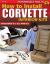 How to Install Corvette Interior Kits : Includes C1, C2, C3