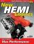 New Hemi Engines 2003 to Present : How to Build Max Performance