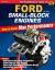 Ford Small-Block Engines : How to Build Max Performance Ford Small-Block Engines : How to Build Max Performance