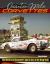 Quarter-Mile Corvettes 1953-1975 : The History of Chevrolet's Sports Car at the Drag Strip