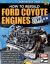 Ford Coyote Engines : How to Rebuild